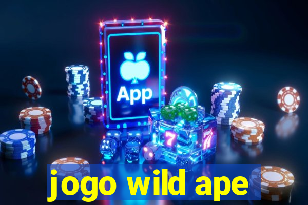 jogo wild ape